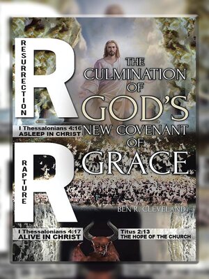 cover image of The Culmination of God's New Covenant of Grace